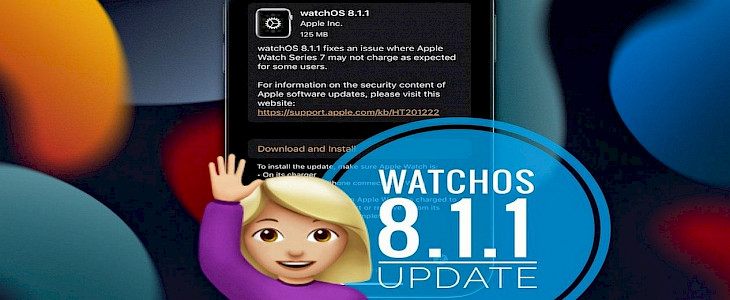 WatchOS 8.1.1: What's new?