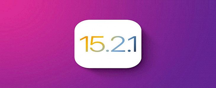 iOS 15.2.1: Major Bug Fixes