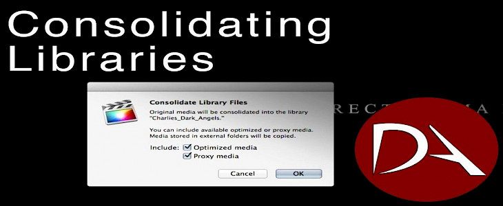 Final Cut Pro: Consolidate Media Files